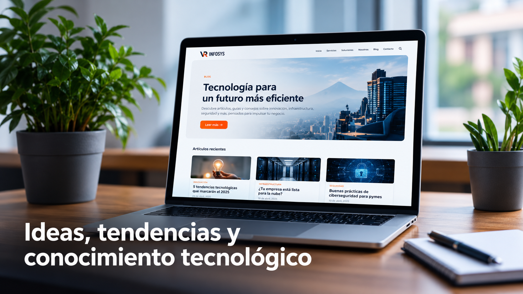 Blog y recursos tecnológicos de VR Infosys